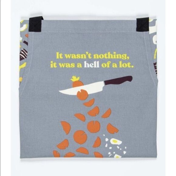 Blue Q Apron Heavy Cotton - “It Wasn’t Nothing, It Was a Hell of a Lot” - Picture 12 of 13